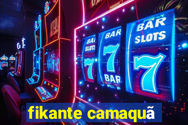 fikante camaquã