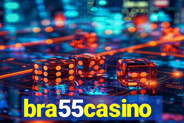 bra55casino