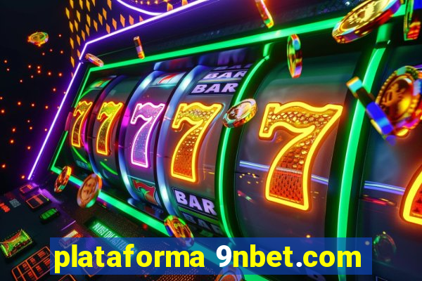 plataforma 9nbet.com