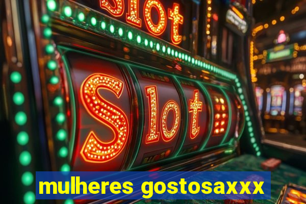 mulheres gostosaxxx