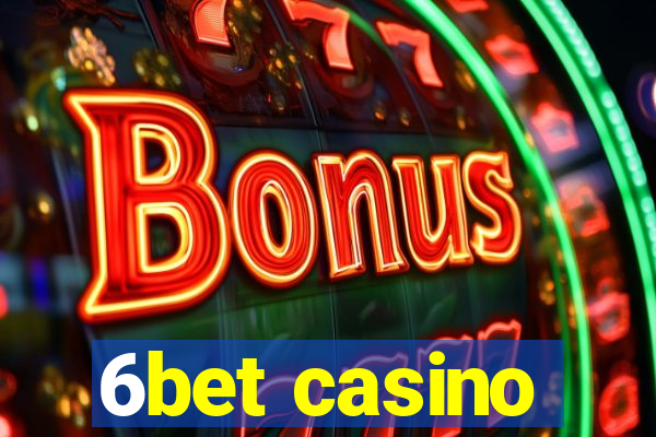 6bet casino