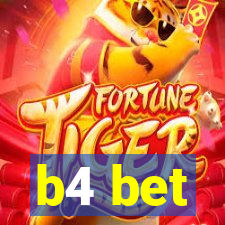 b4 bet