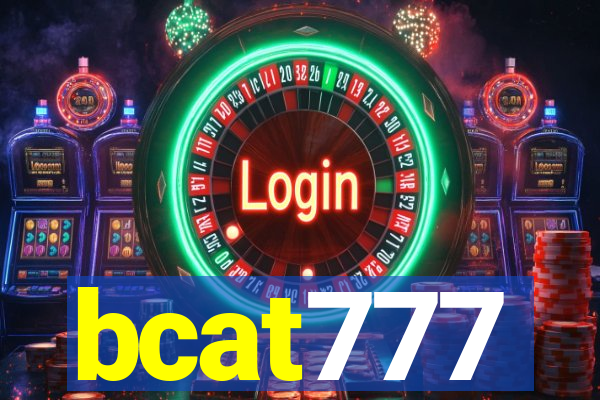 bcat777