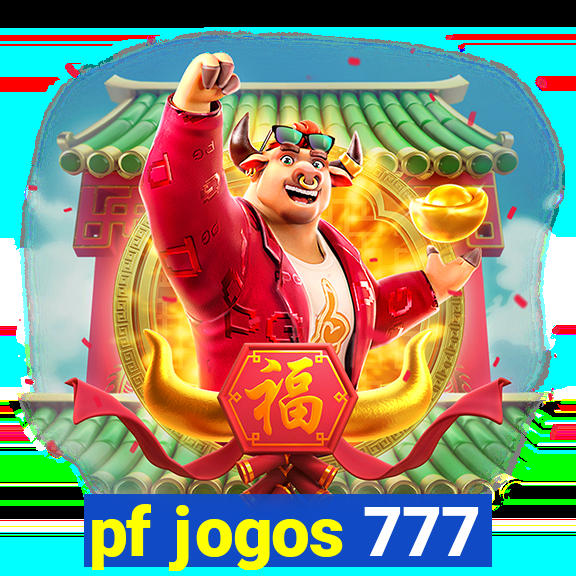 pf jogos 777