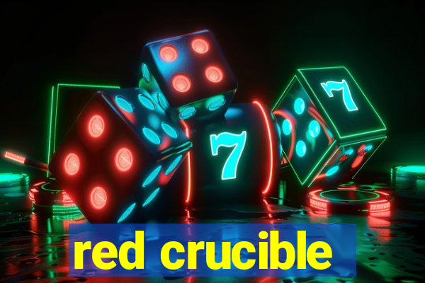 red crucible