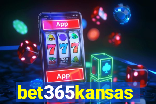 bet365kansas