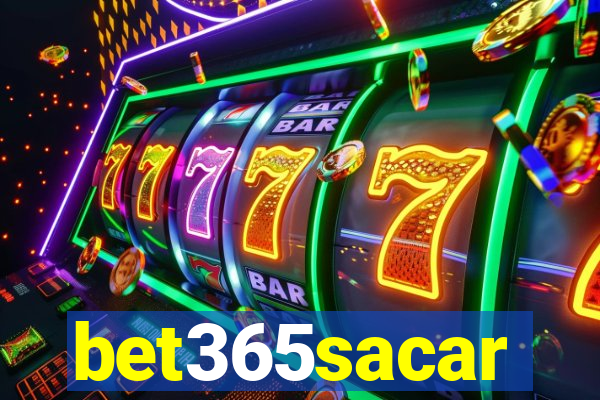 bet365sacar