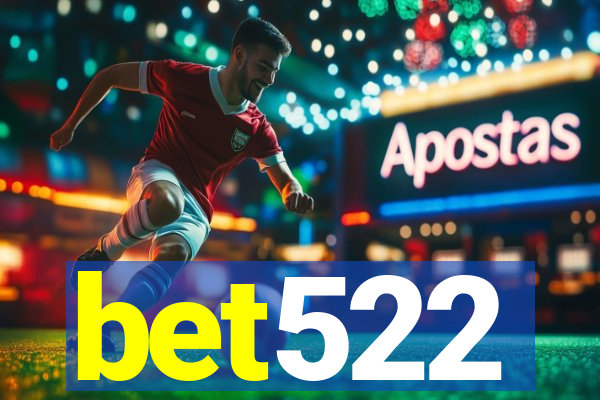 bet522