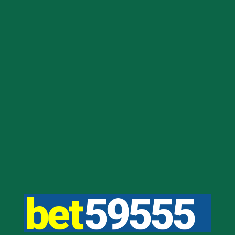 bet59555