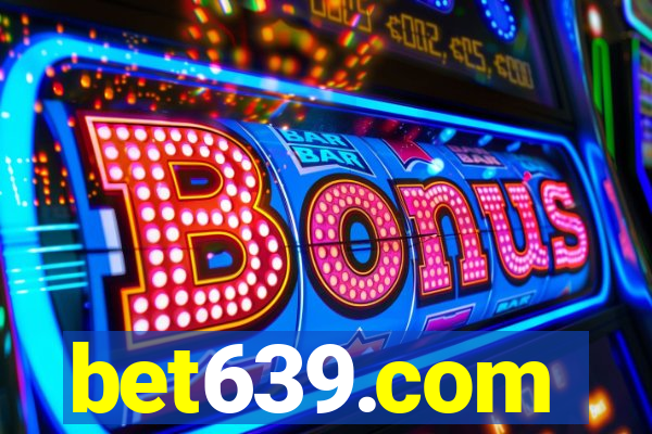 bet639.com