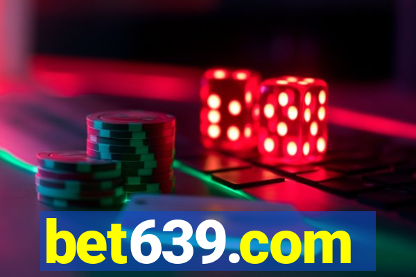 bet639.com