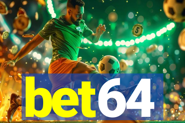 bet64