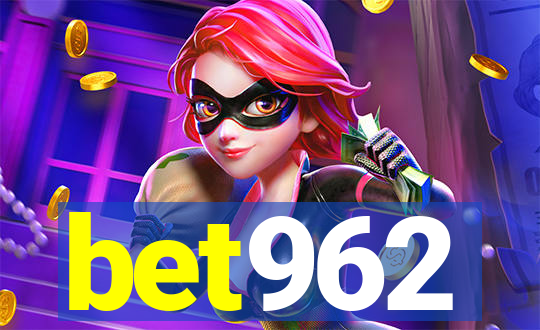 bet962