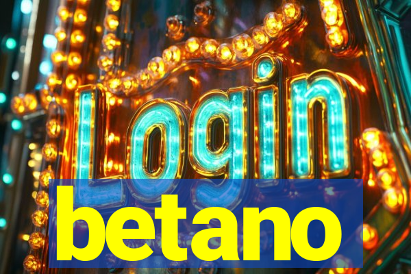 betano