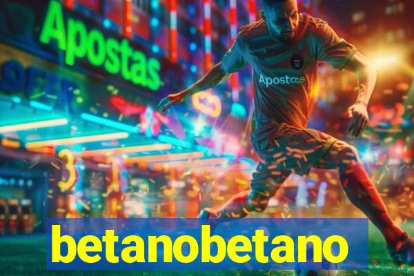 betanobetano