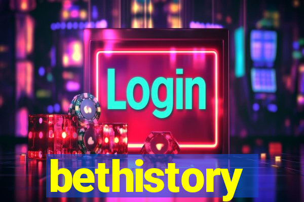 bethistory