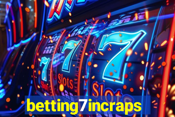 betting7incraps