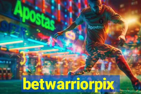 betwarriorpix