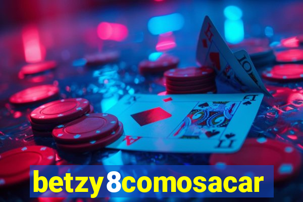 betzy8comosacar