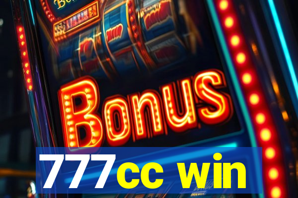 777cc win