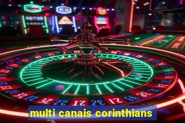 multi canais corinthians