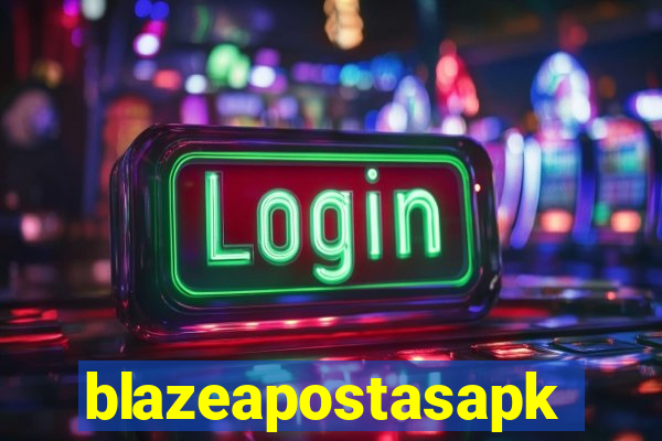 blazeapostasapk