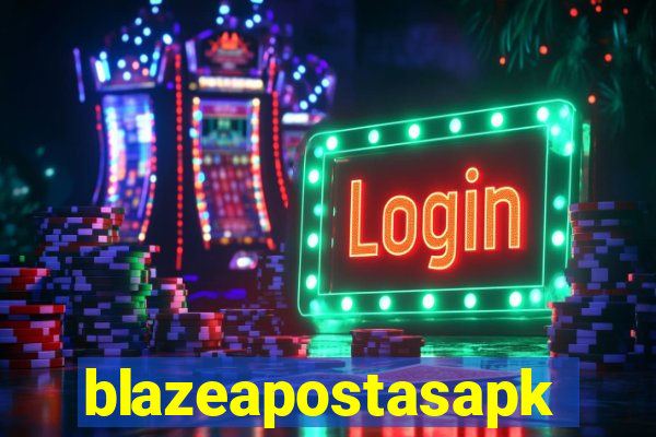 blazeapostasapk