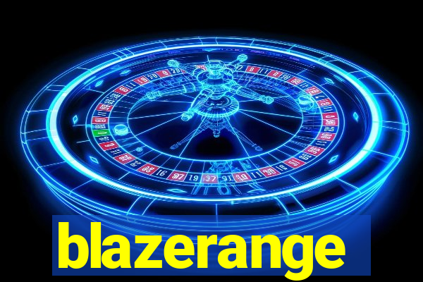 blazerange