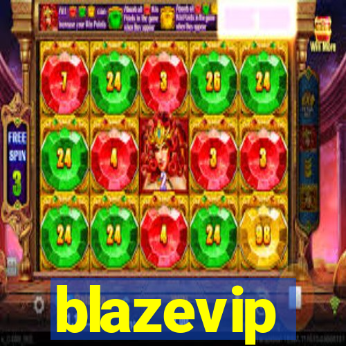 blazevip