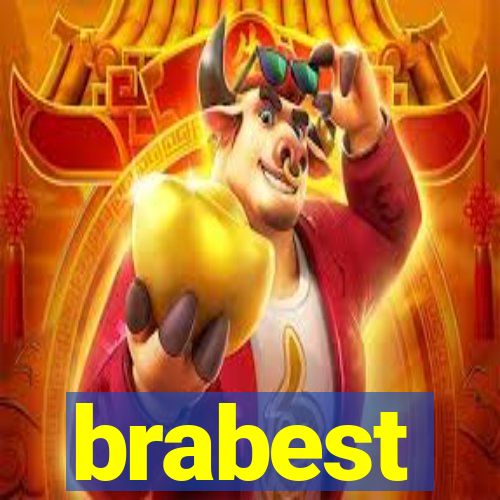 brabest