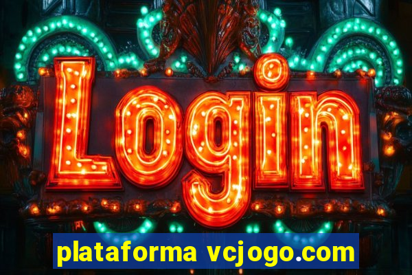 plataforma vcjogo.com