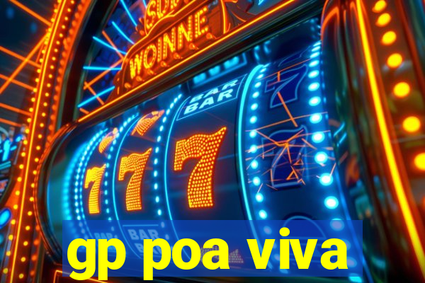 gp poa viva