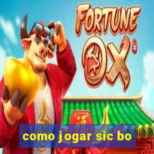 como jogar sic bo