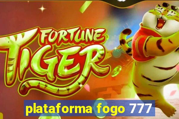 plataforma fogo 777