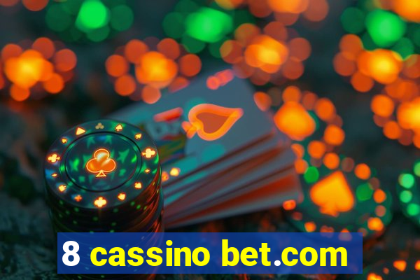 8 cassino bet.com