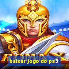 baixar jogo do ps3