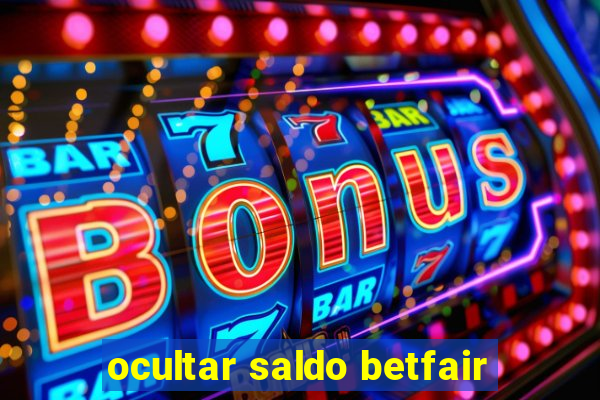 ocultar saldo betfair