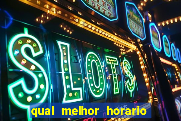 qual melhor horario para jogar money coming