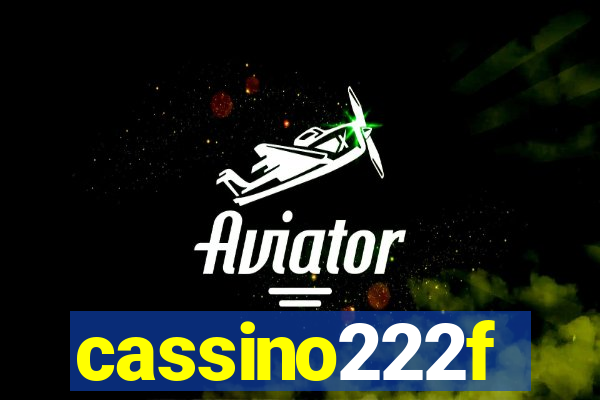 cassino222f