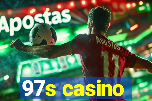 97s casino