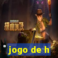 jogo de h