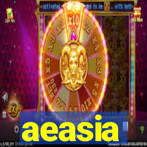 aeasia