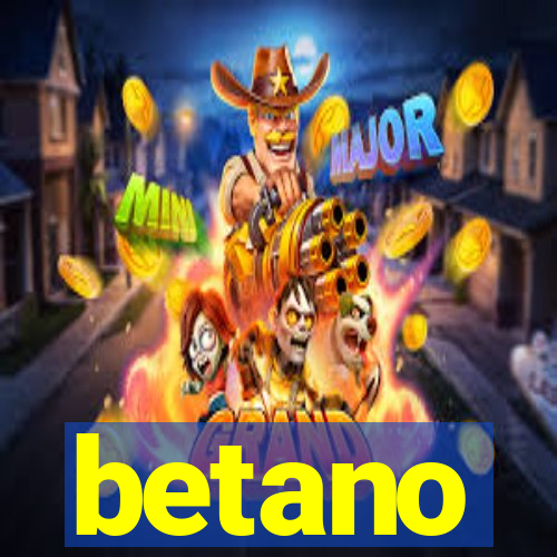 betano