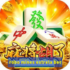 robo mines estrela bet