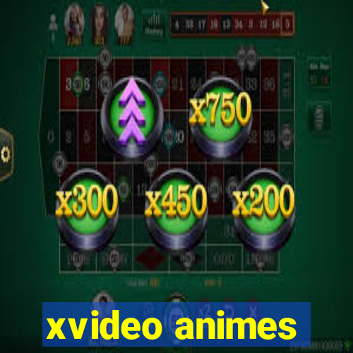 xvideo animes