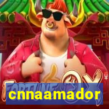 cnnaamador