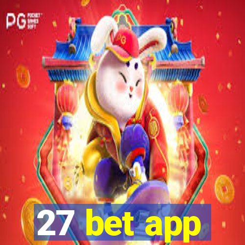 27 bet app