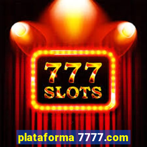 plataforma 7777.com