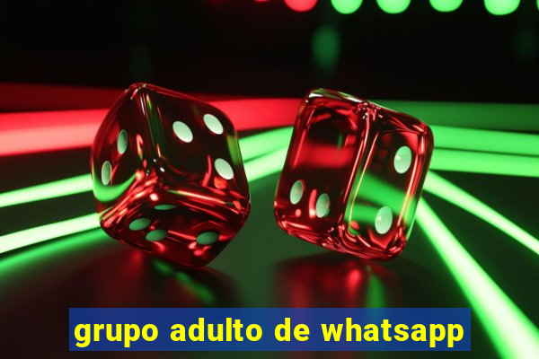 grupo adulto de whatsapp