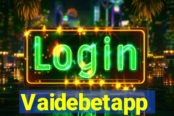 Vaidebetapp